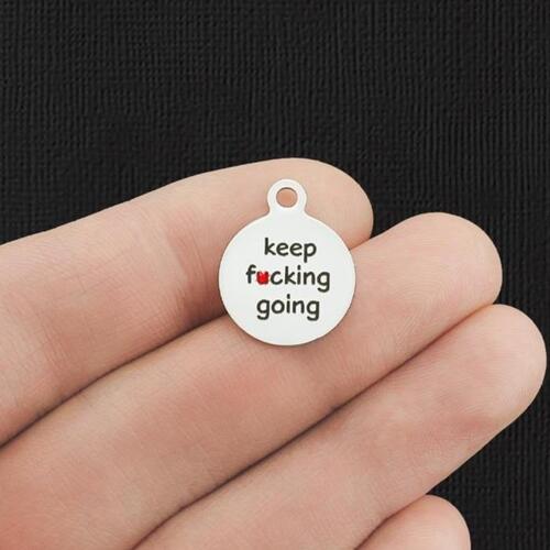 Keep F*cking Going Stainless Steel Small Round Charms - BFS002-5872